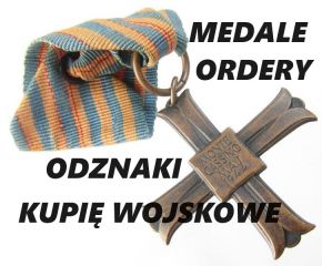 Kupię wojskowe stare medale,ordery,odznaki,odznaczenia 694972047 Kupię wojskowe stare medale,ordery,odznaki,odznaczenia 694972047