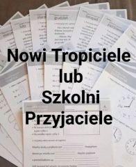 Szkolni Przyjaciele lub Nowi Tropiciele Szkolni Przyjaciele lub Nowi Tropiciele