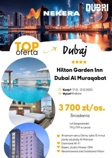 Grudniowe wakacje w Dubaju Hilton Garden Inn Dubai Al Muraqabat  - zdjęcie 1