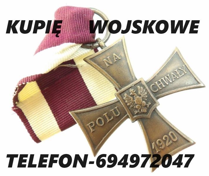 Kupię wojskowe medale,ordery,odznaki,odznaczenia kontakt 694972047 - zdjęcie 1