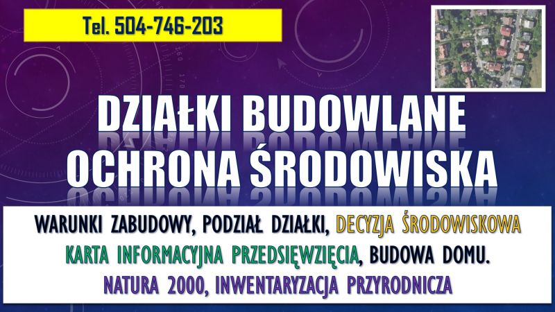 Budowa domu, ochrona środowiska, tel. 504-746-203, warunki zabudowy,  - zdjęcie 4