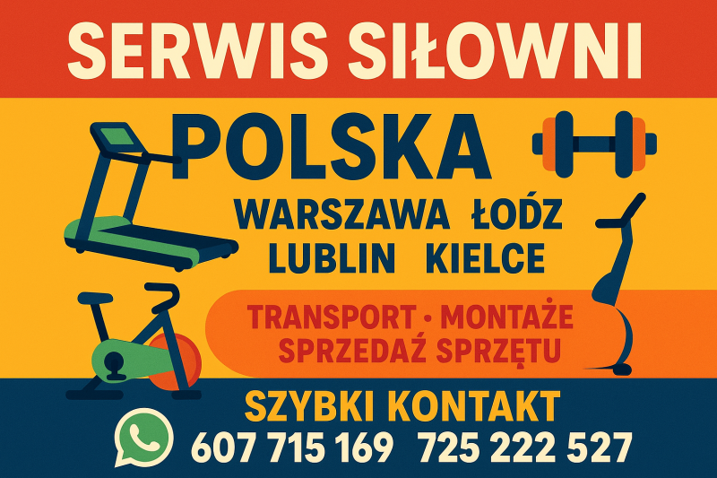 Serwis siłowni Warszawa, POLSKA, Łódź Lublin Kielce Olsztyn   - zdjęcie 2